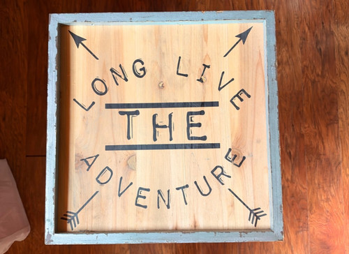 Long live the - the, adventure